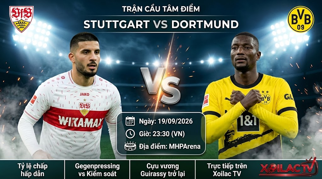 Hình ảnh nhận định, soi kèo trận đấu tâm điểm giữa Stuttgart vs Borussia Dortmund vòng 4 Bundesliga 2026/27 cùng Xoilac TV.